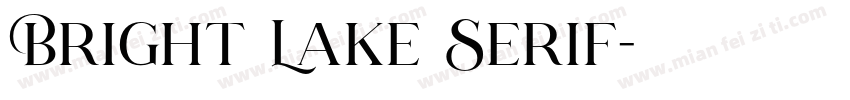 Bright Lake Serif字体转换